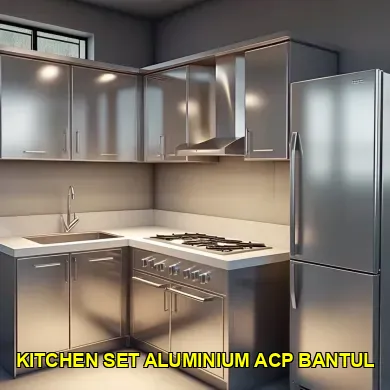 Keunggulan Kitchen Set Aluminium ACP di Bantul untuk Desain Modern